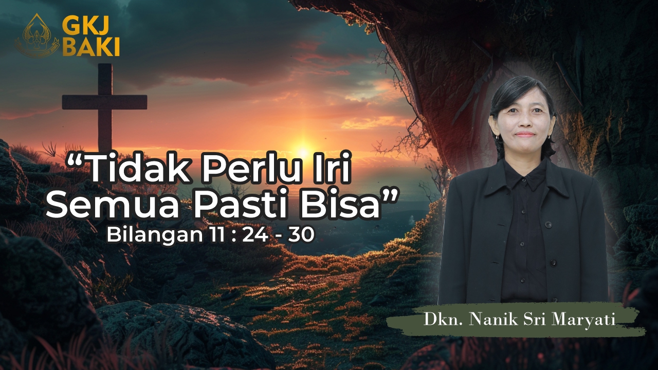 286-tidak-perlu-iri-semua-pasti-bisa, Renungan Umum, gereja kristen jawa, gkj, gkj baki, gereja kristen jawa baki, baki, sukoharjo, gkj klasis sukoharjo, klasis sukoharjo, klasis, sinode gkj, sinode 
